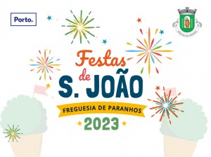 Festas de S. João em Paranhos 2023